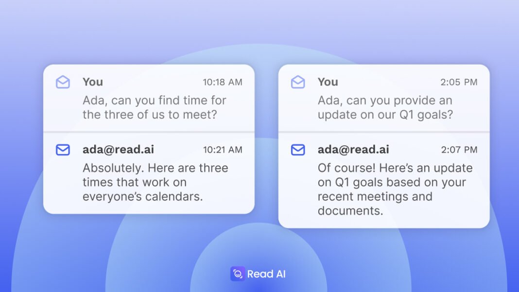 Discover Read AI’s Revolutionary Email-Based ‘Digital Twin’ That Effortlessly Manages Your Schedule and Answers Your Questions!