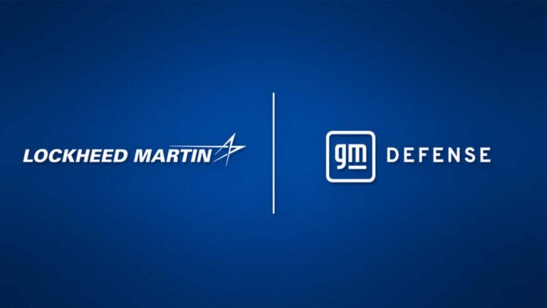General Motors and Lockheed Martin Join Forces to Transform the Future of Defense