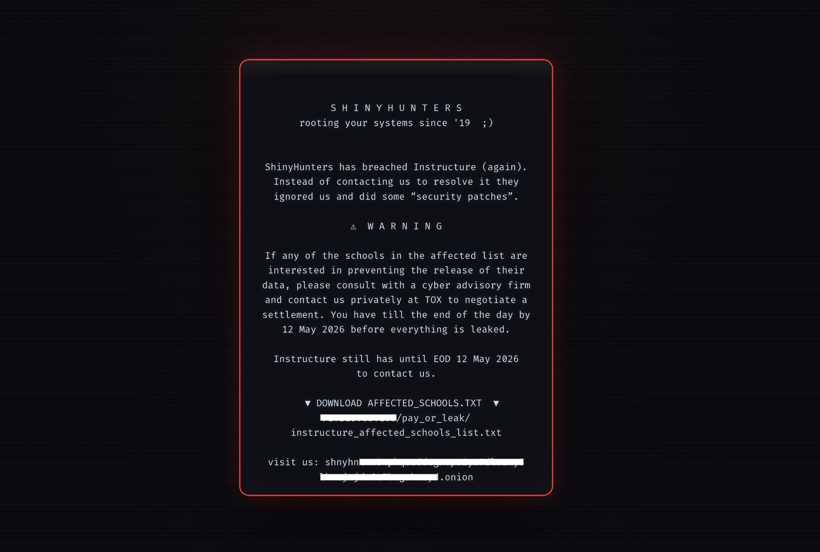 Redacted screenshot showing defaced login pages after ShinyHunters hack on Instructure's Canvas platform